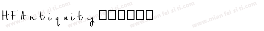 HFAntiquity字体转换