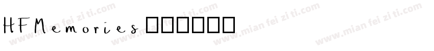 HFMemories字体转换