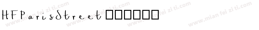 HFParisStreet字体转换