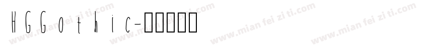 HGGothic字体转换