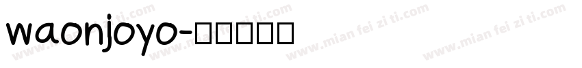 waonjoyo字体转换