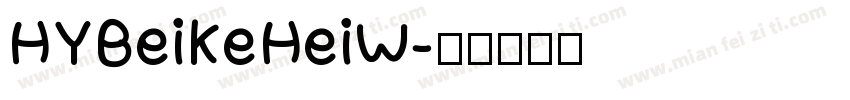 HYBeiKeHeiW字体转换