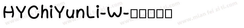HYChiYunLi-W字体转换