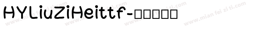 HYLiuZiHeittf字体转换