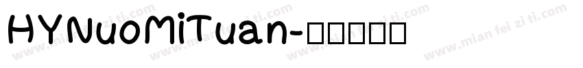 HYNuoMiTuan字体转换