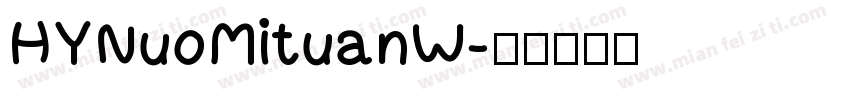 HYNuoMituanW字体转换