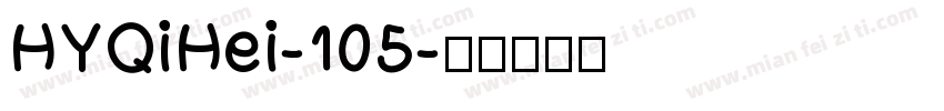 HYQiHei-105字体转换