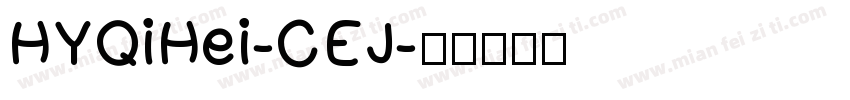 HYQiHei-CEJ字体转换
