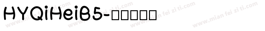 HYQiHeiB5字体转换