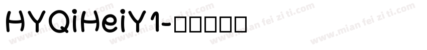 HYQiHeiY1字体转换