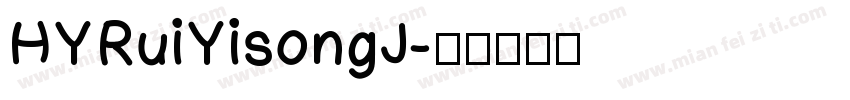 HYRuiYisongJ字体转换