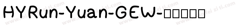 HYRun-Yuan-GEW字体转换