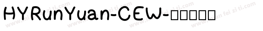 HYRunYuan-CEW字体转换