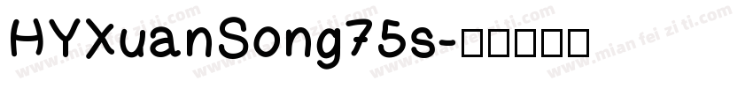 HYXuanSong75s字体转换