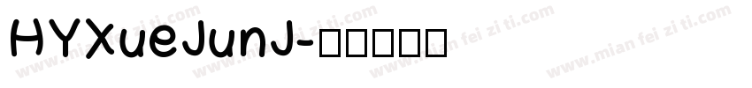HYXueJunJ字体转换