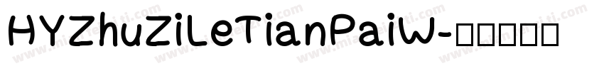 HYZhuZiLeTianPaiW字体转换
