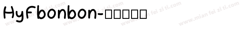 HyFbonbon字体转换