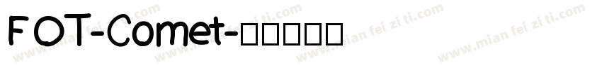 FOT-Comet字体转换