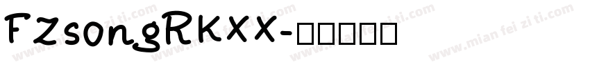FZsongRKXX字体转换