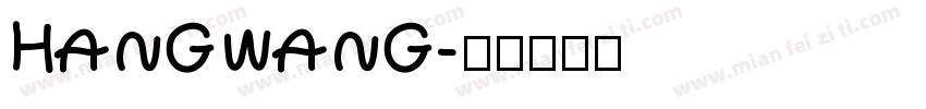 HANGWANG字体转换