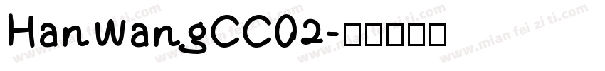 HanWangCC02字体转换