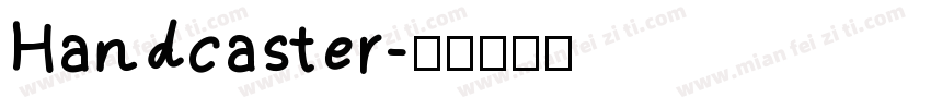Handcaster字体转换