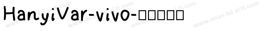 HanyiVar-vivo字体转换