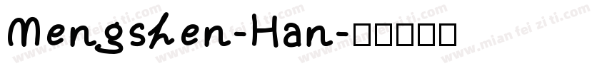 Mengshen-Han字体转换