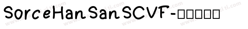 SorceHanSanSCVF字体转换