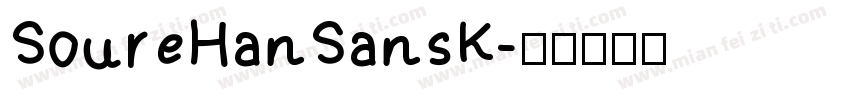 SoureHanSansK字体转换