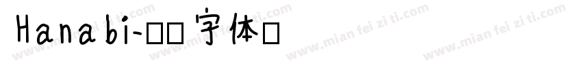 Hanabi字体转换