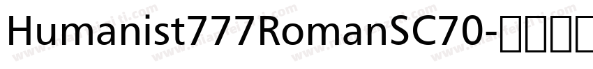Humanist777RomanSC70字体转换