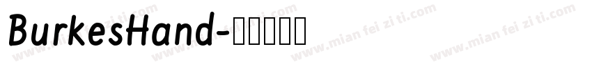 BurkesHand字体转换