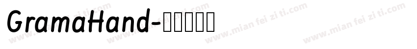 GramaHand字体转换