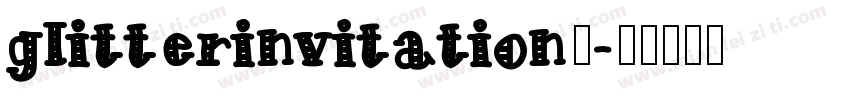 glitterinvitation巨字体转换