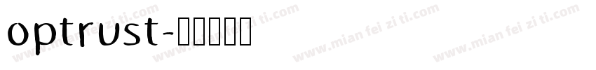 optrust字体转换