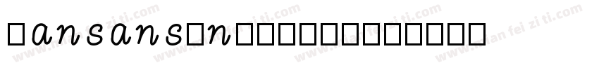 hansanscn-light字体转换
