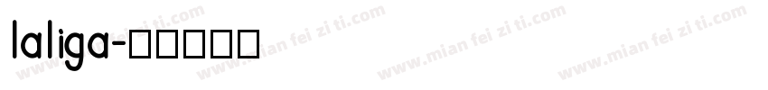 laliga字体转换