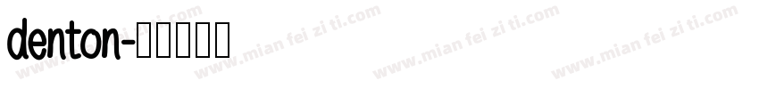 denton字体转换