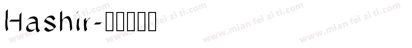 Hashir字体转换