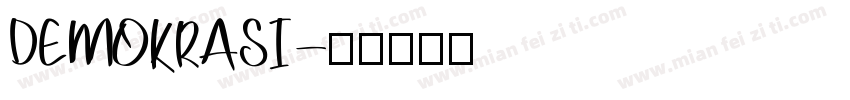 DEMOKRASI字体转换