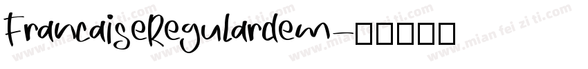 FrancaiseRegulardem字体转换