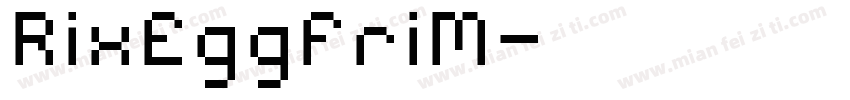 RixEggFriM字体转换