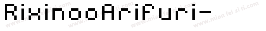 RixinooAriFuri字体转换