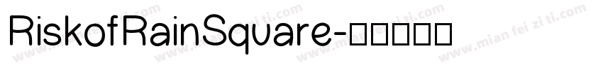 RiskofRainSquare字体转换