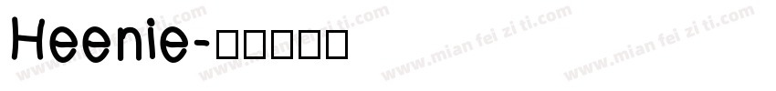Heenie字体转换