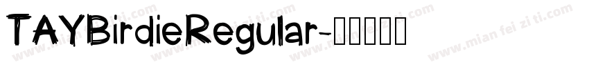 TAYBirdieRegular字体转换