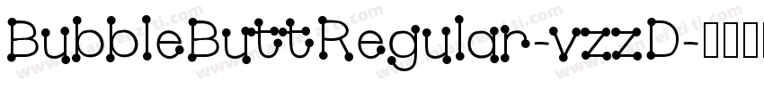 BubbleButtRegular-vzzD字体转换