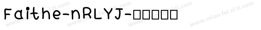 Faithe-nRLYJ字体转换