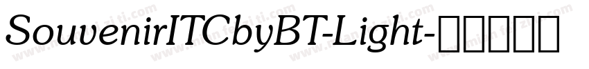 SouvenirITCbyBT-Light字体转换